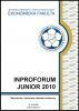 Cover for Sborník z mezinárodní doktorské vědecké konference INPROFORUM Junior 2010
