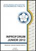 Cover for Sborník z mezinárodní doktorské vědecké konference INPROFORUM Junior 2012